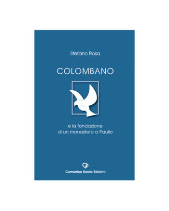 Colombano e la fondazione di un monastero a Paullo