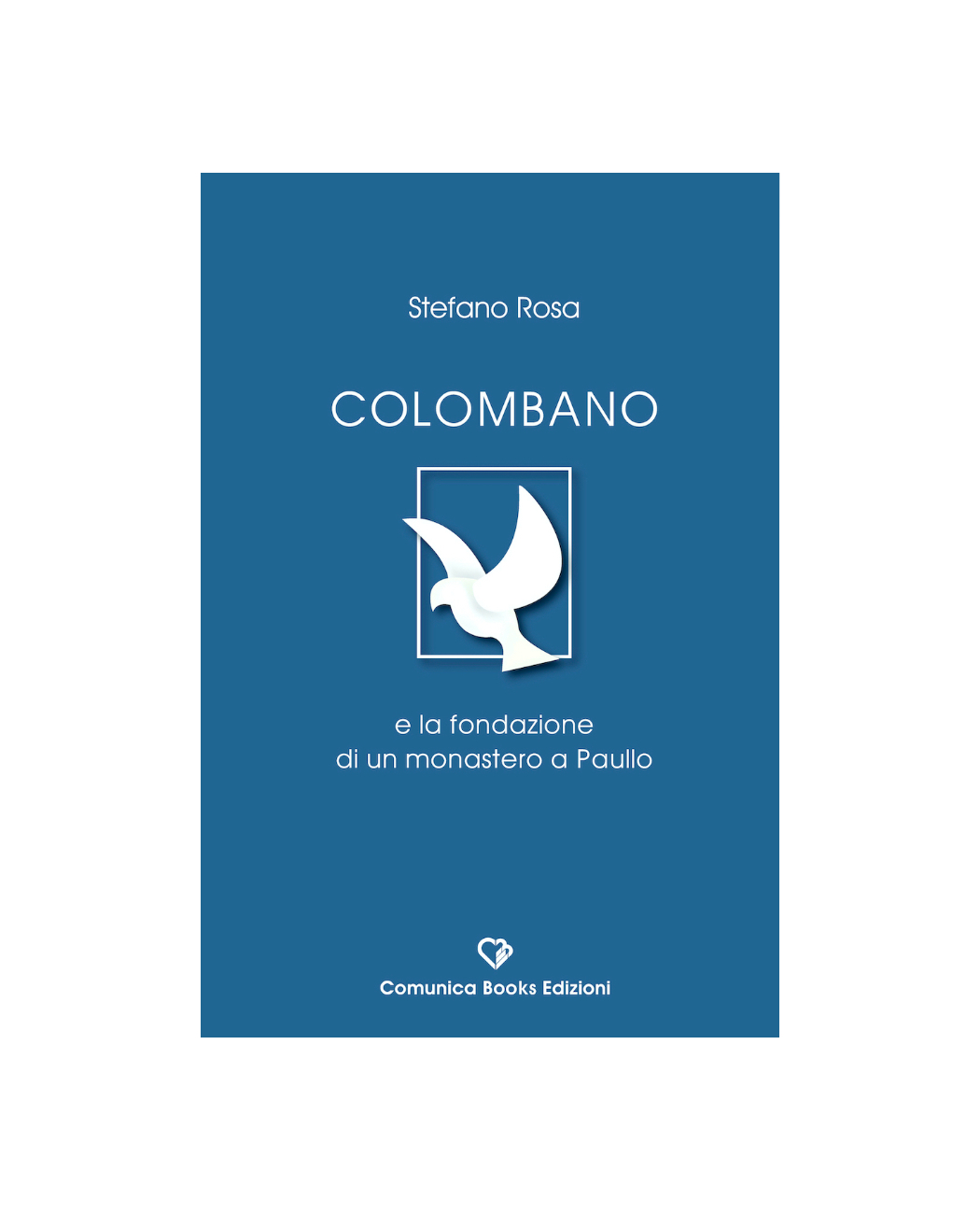 Colombano e la fondazione di un monastero a Paullo