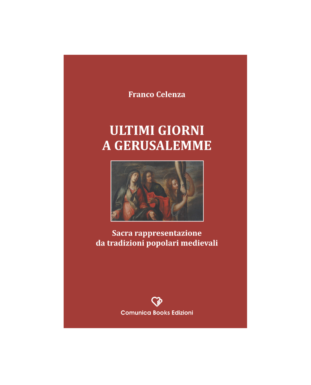 Ultimi Giorni a Gerusalemme