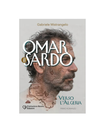 Omar il Sardo - Verso l'Algeria